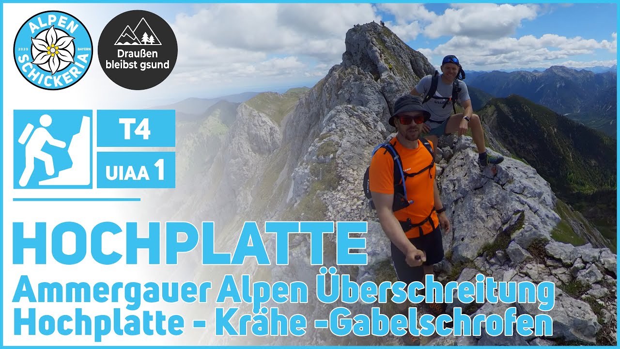 Hochplatte - Krähe - Gabelschrofen (T4, UIAA 1): Traumtour am Grat in den Ammergauer Alpen