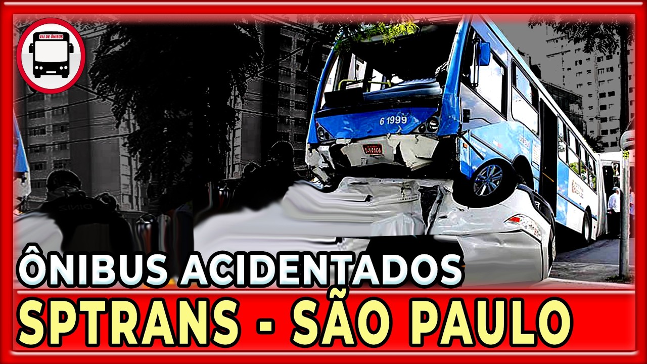 ÔNIBUS ACIDENTADOS DE SÃO PAULO!
