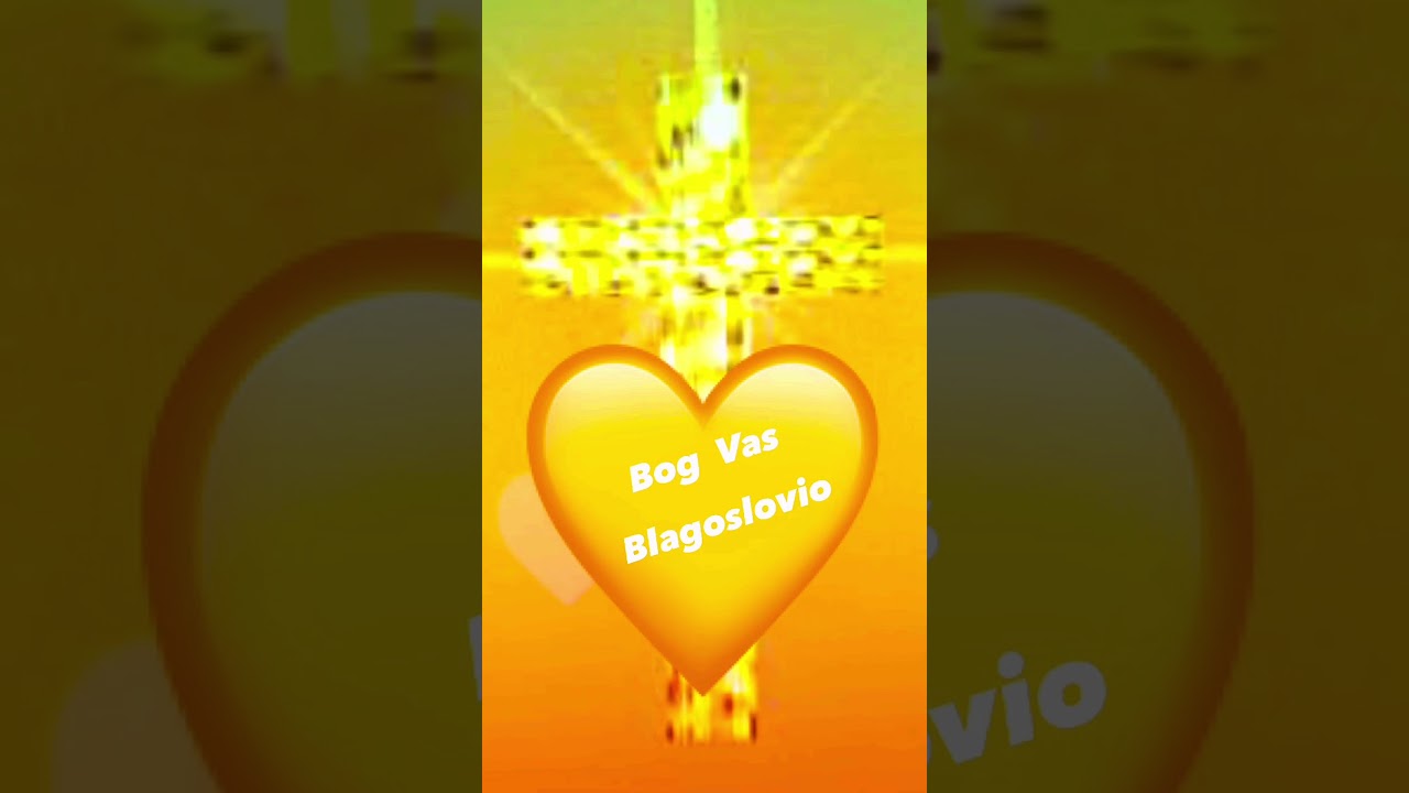 Bog Vas Blagoslovio 