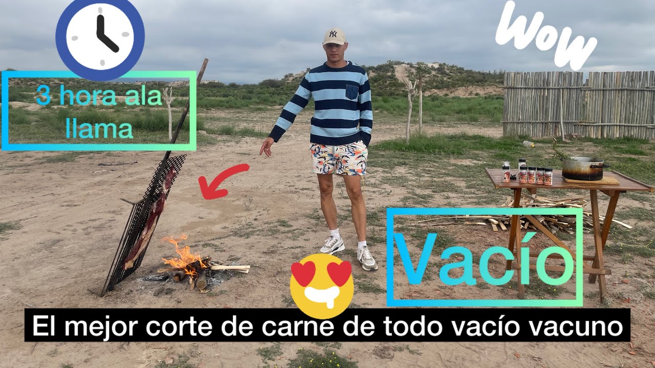Como hacer VACÍO ala llama el mejor corte de vaca tú que opinas??