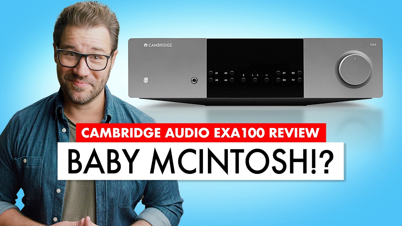 The AMPLIFIER We've Been WAITING FOR! Cambridge Audio EXA100 REVIEW
