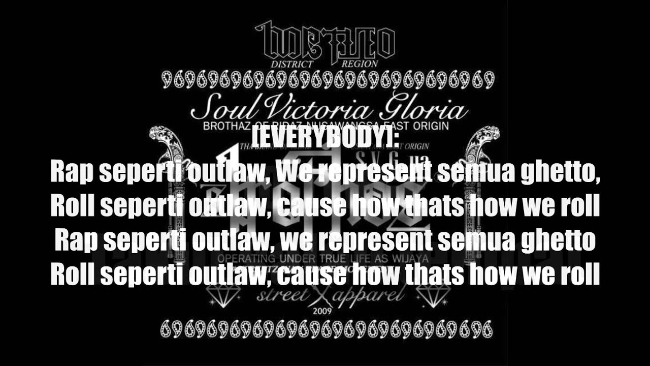WiJaya Brothaz - Seperti Outlaw (Official)