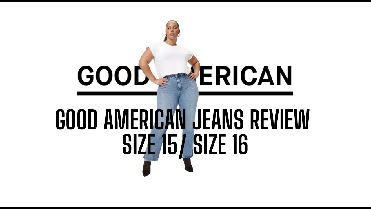 Good American Jeans Review Size 15 / Size 16