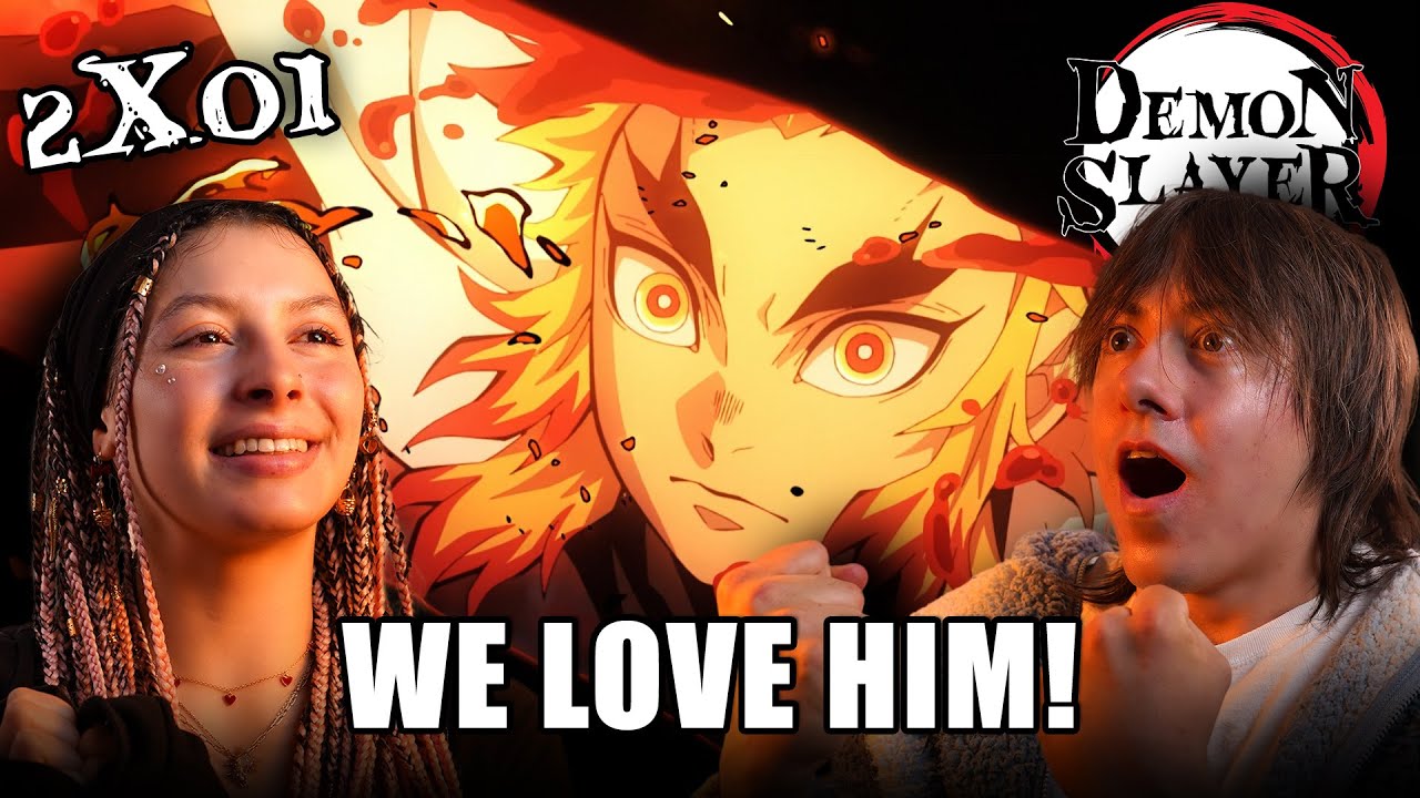 WE LOVE RENGOKU! | 2X01 |  DEMON SLAYER First Time Reaction