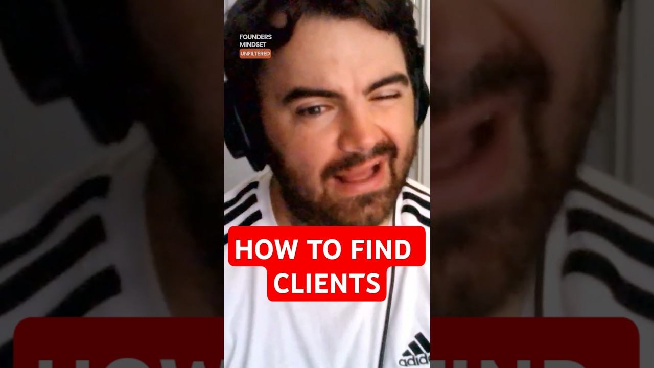 How To Find Clients #foundersmindset #foundersmindsetunfiltered