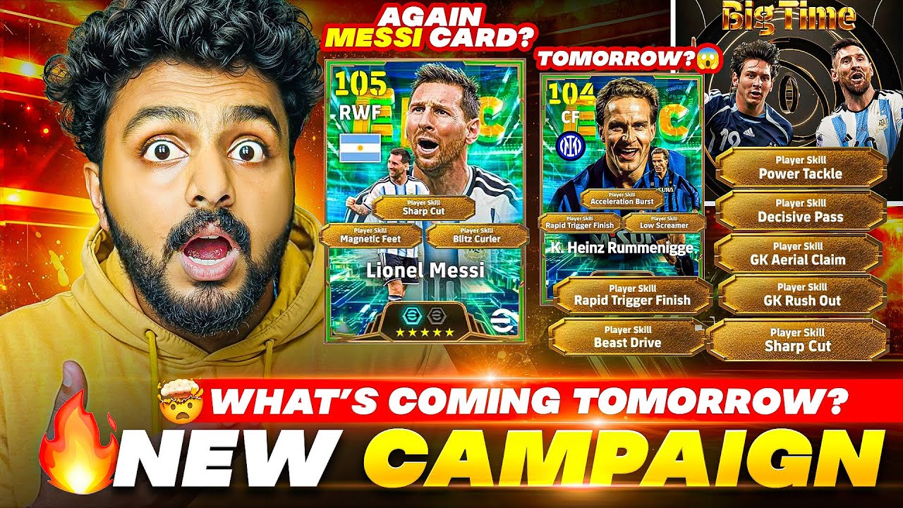 OMG😱 NEW CAMPAIGN TOMORROW?🔥 IS RUMMENIGGE COMING?😮&zwj;💨 NEW MESSI CARD?🤔 BRAND NEW 7 SKILLS EXPLAINED🤯