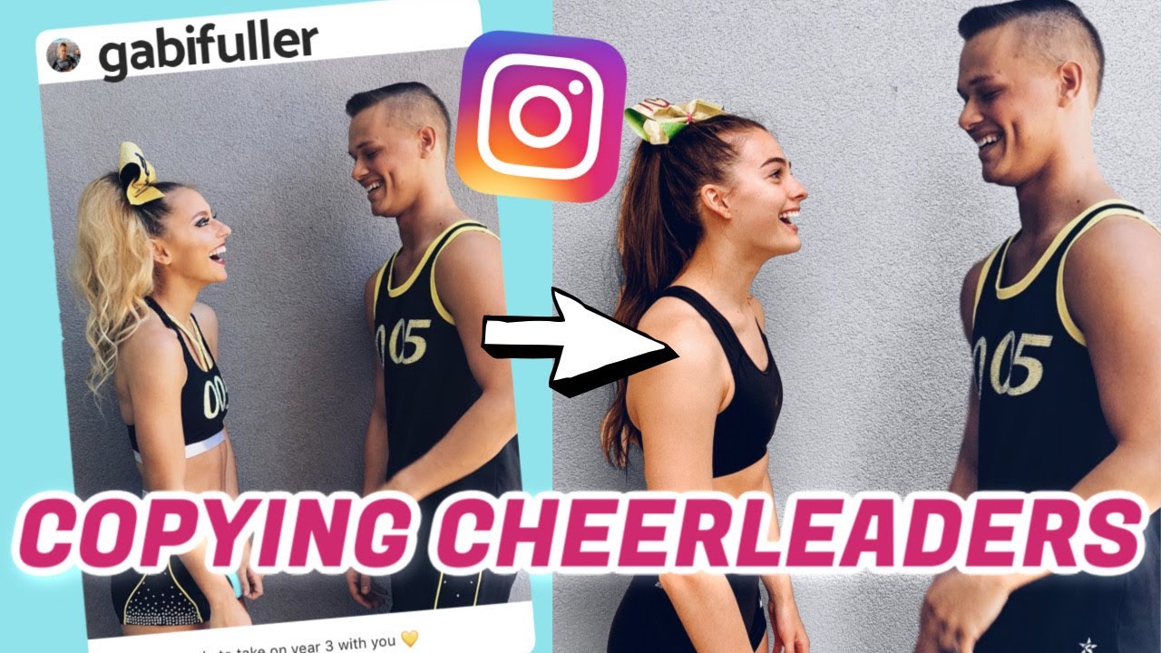 We Copied Famous Cheerleaders' Instagram Pictures