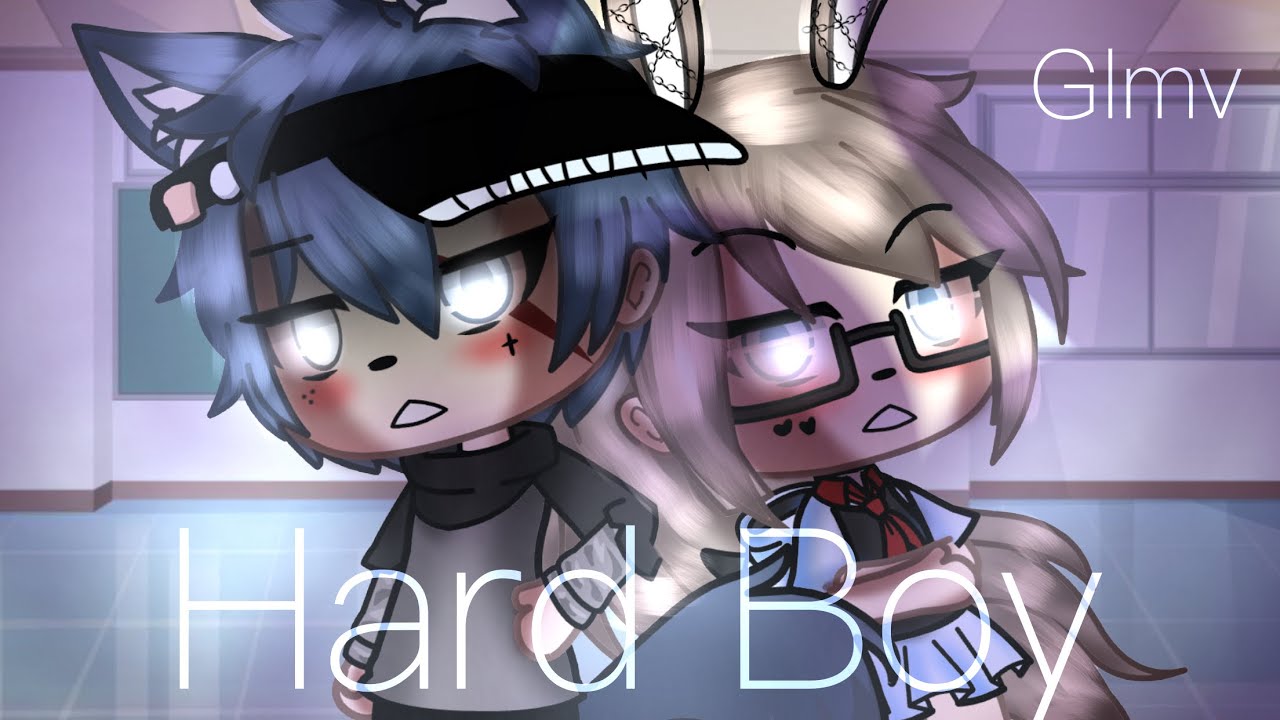,.~Hard Boy,.~(Glmv)