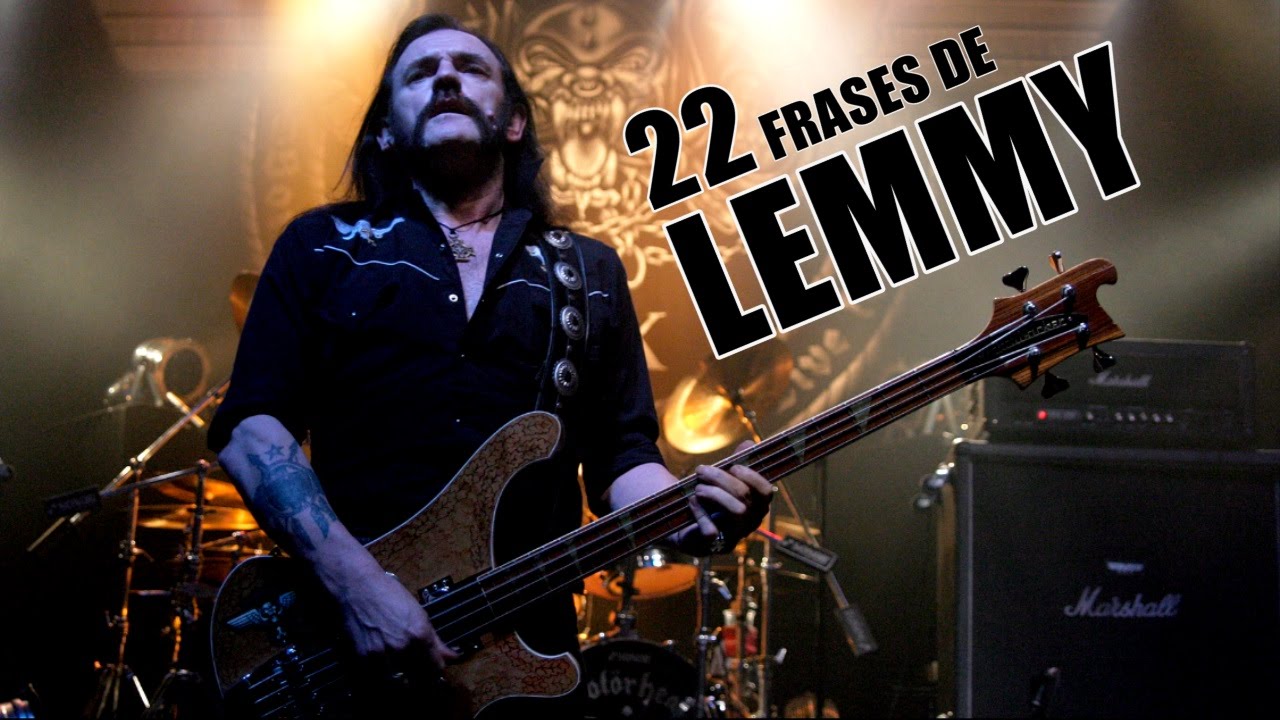 22 FRASES DE LEMMY
