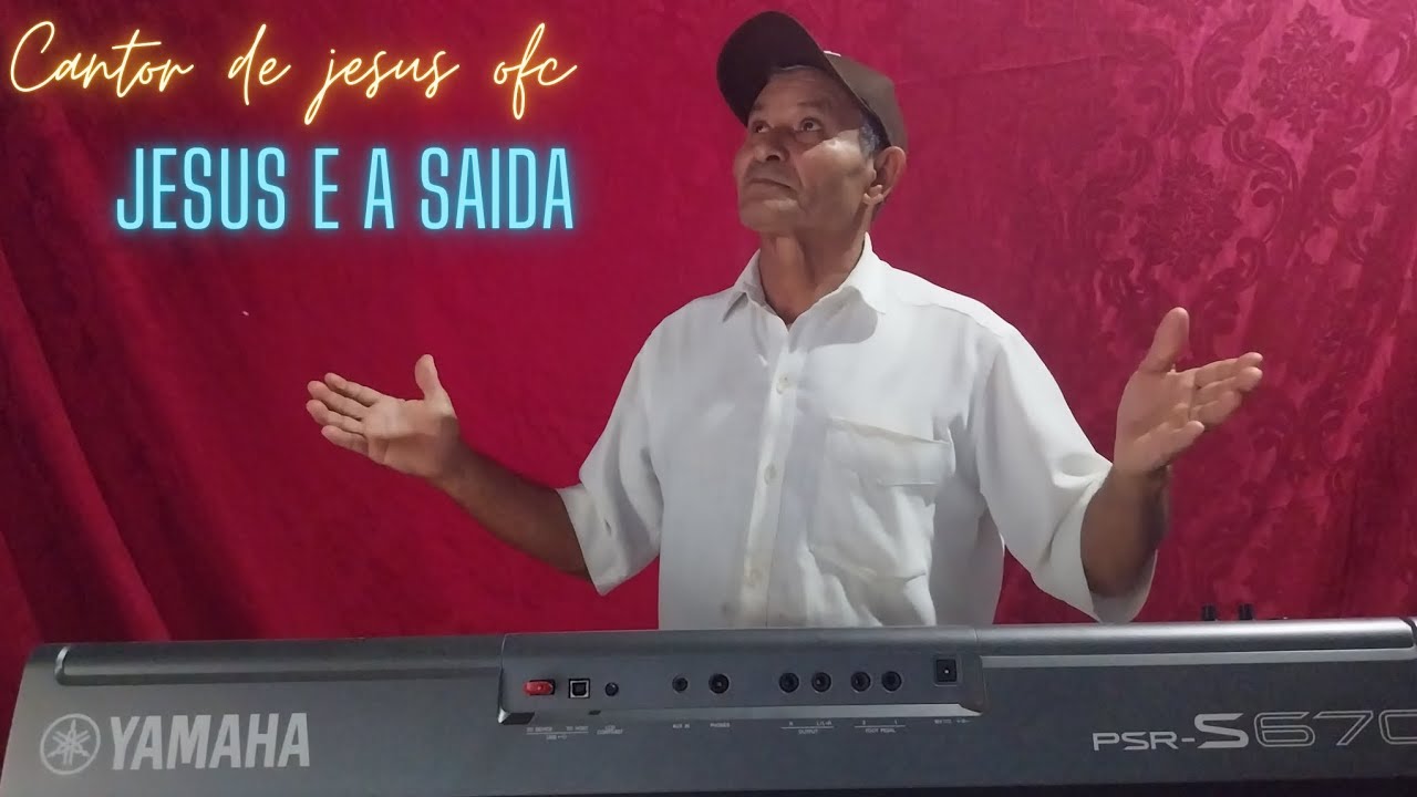 Jesus e a Saída🎶🎹 (Cantor De Jesus ofc)