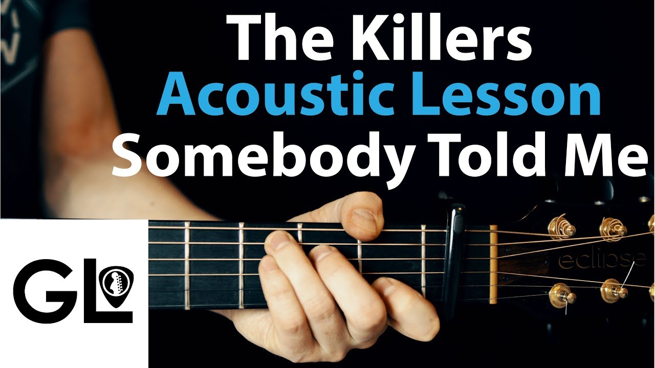Somebody Told Me - The Killers: Acoustic Guitar Lesson/Tutorial 🎸How To Play Chords/Rhythms