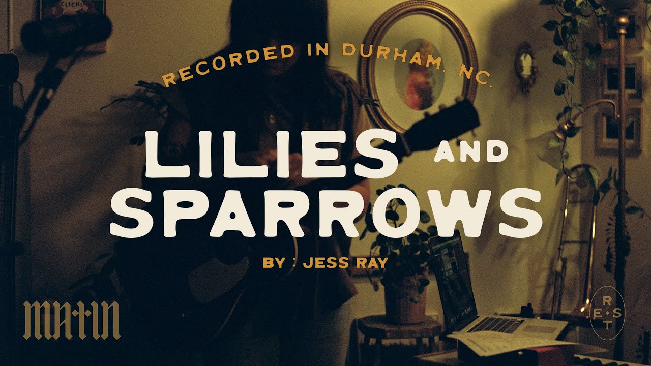Jess Ray: Lilies & Sparrows