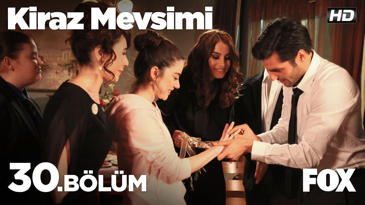 Kiraz Mevsimi 30.bölüm