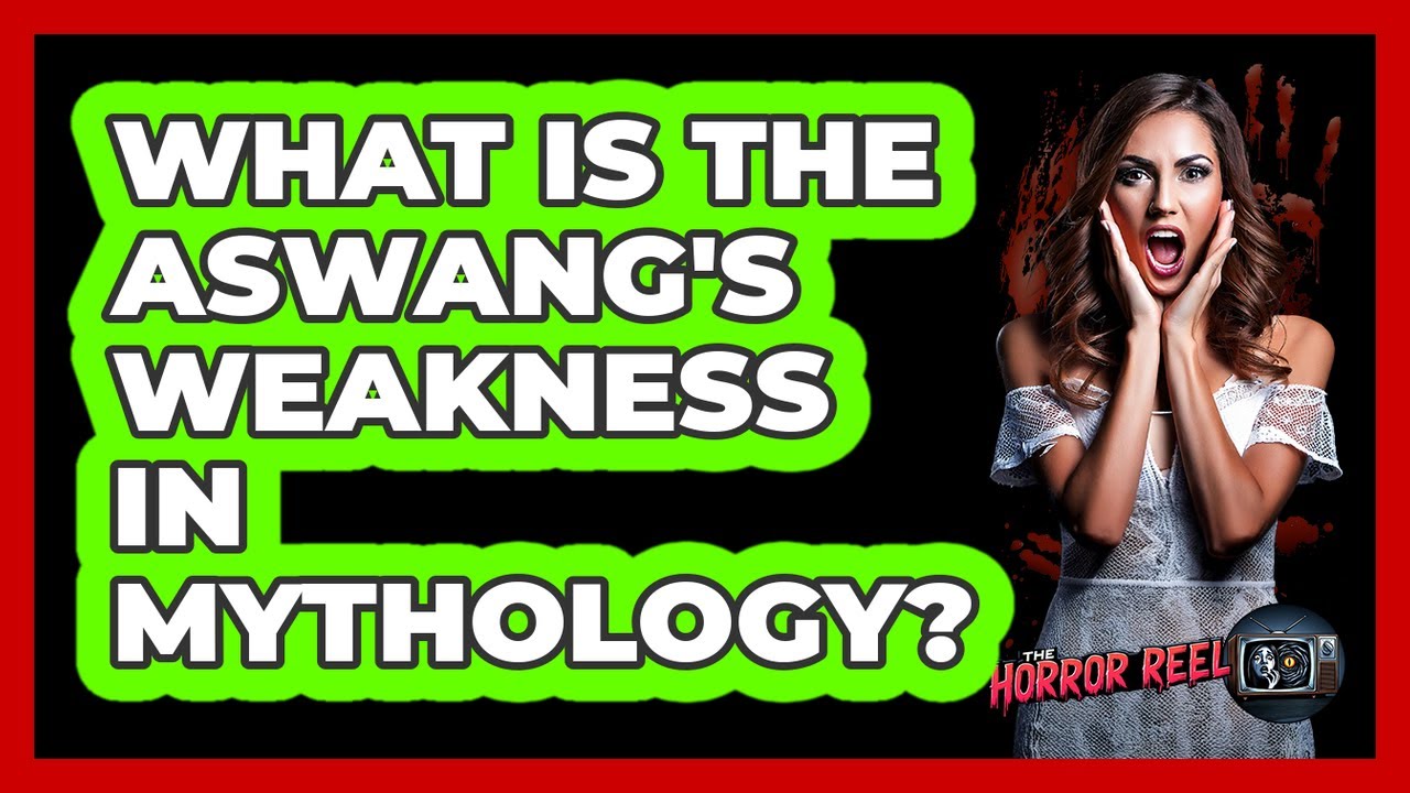 What Is The Aswang's Weakness In Mythology?