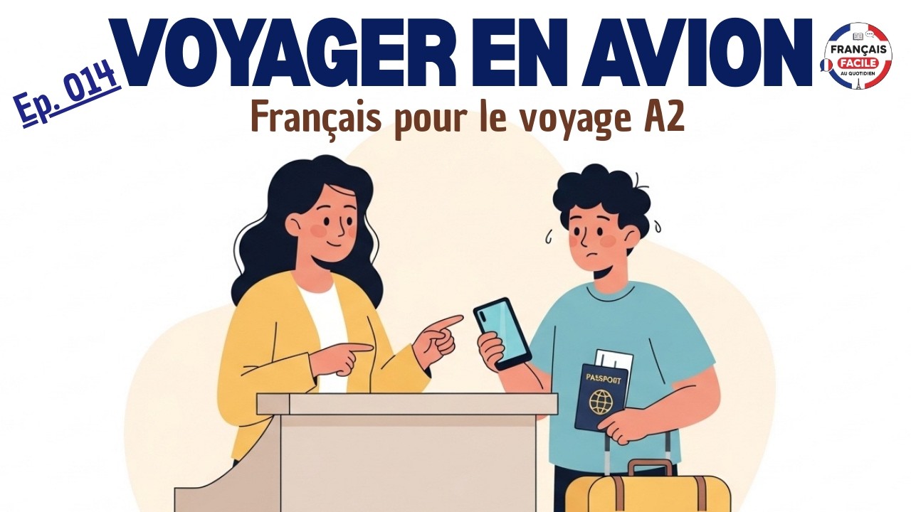 À l'aéroport en français | Jade aide Mathéo à préparer son voyage ✈️