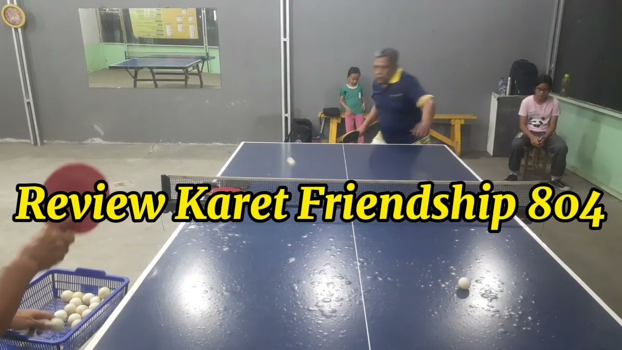 Karet Friendship 804..!! Enak dan Unik Hasil Bola nya..🏓