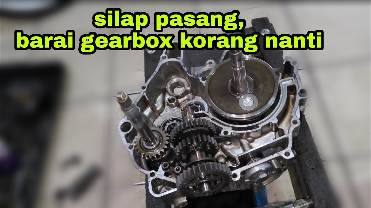 tips pasang gearbox motor.. jangan main pasang je.. rabak poket owner nanti..
