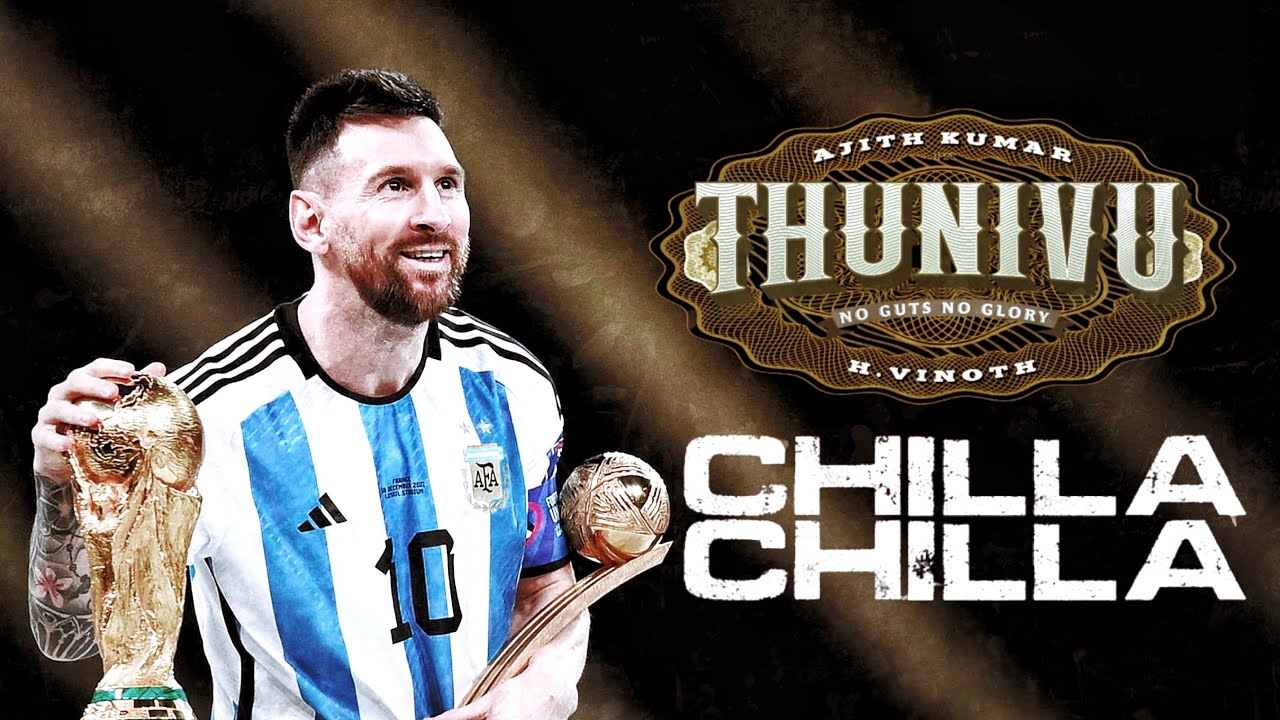 Argentina World Cup 2022 ft. Chilla Chilla | Thunivu | Lionel Messi | A TPMS Edits