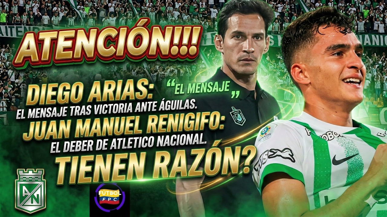 🔥EL MENSAJE DE ARIAS TRAS LA VICTORIA ANTE ÁGUILAS👀RENGIFO CONTUNDENTE SOBRE EL DEBER DE NACIONAL😱