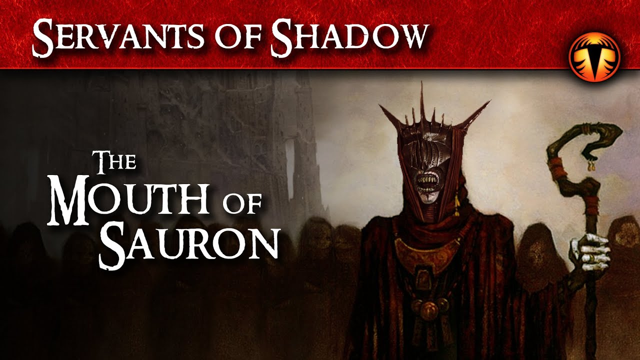 Mouth of Sauron | Lore Video | Servant of Shadow | Emissary of Dark Tower | Lieutenant of Barad-dur