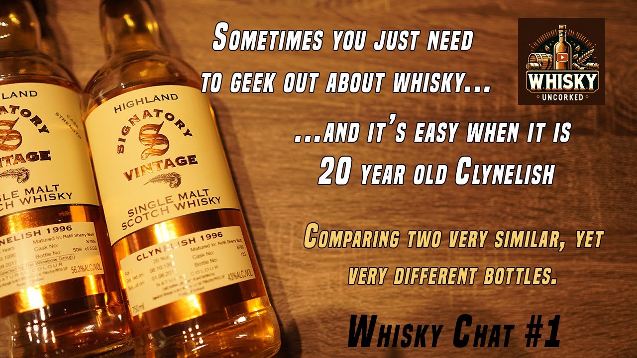 Clynelish 1996 - 20 Year Olds | A great example of why we need to keep open minds | Whisky Chat 1