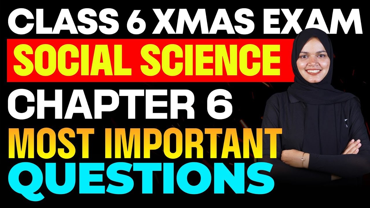 CLASS 6 SOCIAL SCIENCE CHAPTER 6 MOST IMPORTANT QUESTIONS | Eduport