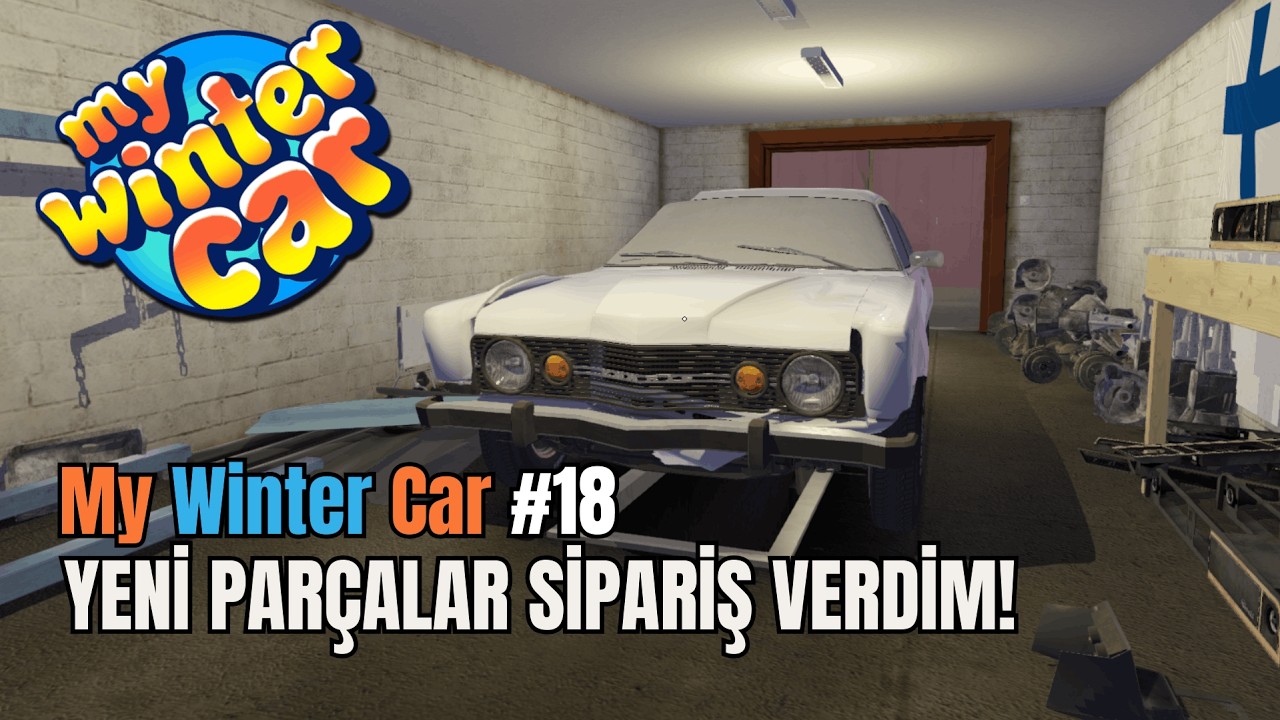 Yine Masraf Çıktı! | My Winter Car #18