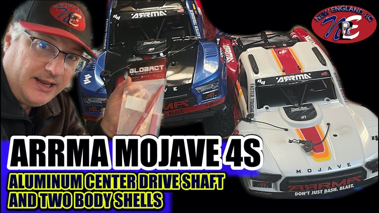 ARRMA MOJAVE 4S – ALUMINUM CENTER DRIVE SHAFT AND TWO BODY SHELLS - NEW ENGLAND RC – E176
