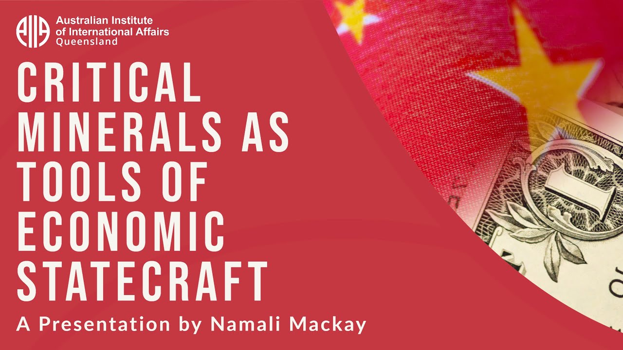 Critical Minerals as Tools of Economic Statecraft | Namali Mackay