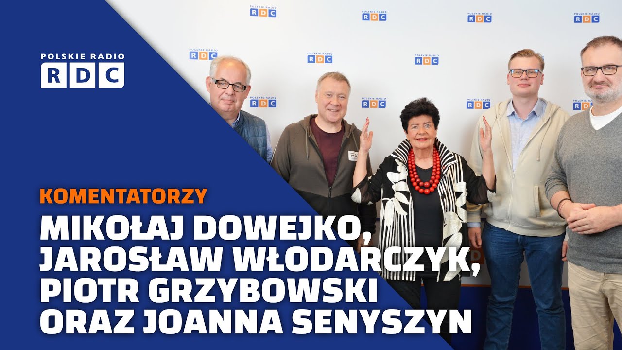 Komentatorzy polityczni: Mikołaj Dowejko, Jarosław Włodarczyk, Piotr Grzybowski oraz Joanna Senyszyn