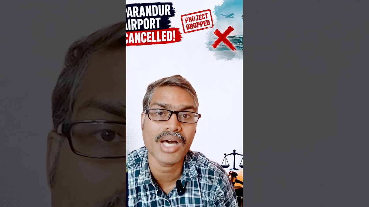 Parandur Airport Cancelled: What Happens to the 1,700 Acres Already Acquired? | Law Explained