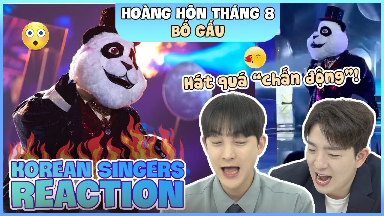 Korean singers🇰🇷 Reaction - 'HOÀNG HÔN THÁNG 8' - 'BỐ GẤU🇻🇳'