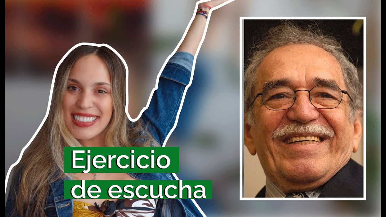 Ejercicio de escucha (INTERMEDIO) GABRIEL GARC&Iacute;A M&Aacute;RQUEZ - GABO de Lingopie | Espa&ntilde;ol con Mar&iacute;a