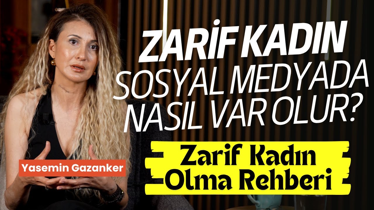 Dijital Dünyada Kadın Zarafeti I Zarif Kadın Sosyal Medyada Nasıl Var Olur? I @KelebekKadinlar