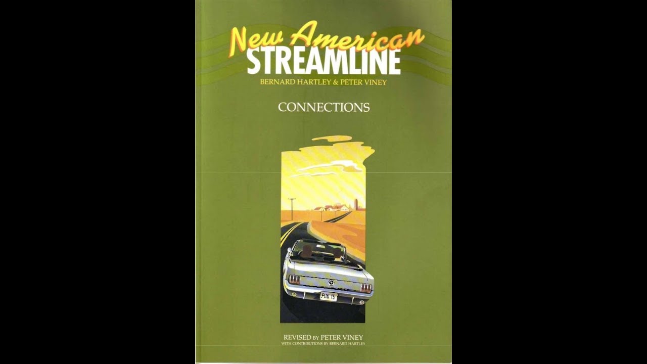 Video book Oxford - New American Streamline 2 - Connections /Видеокнига2 Оксфорд Стримлайн
