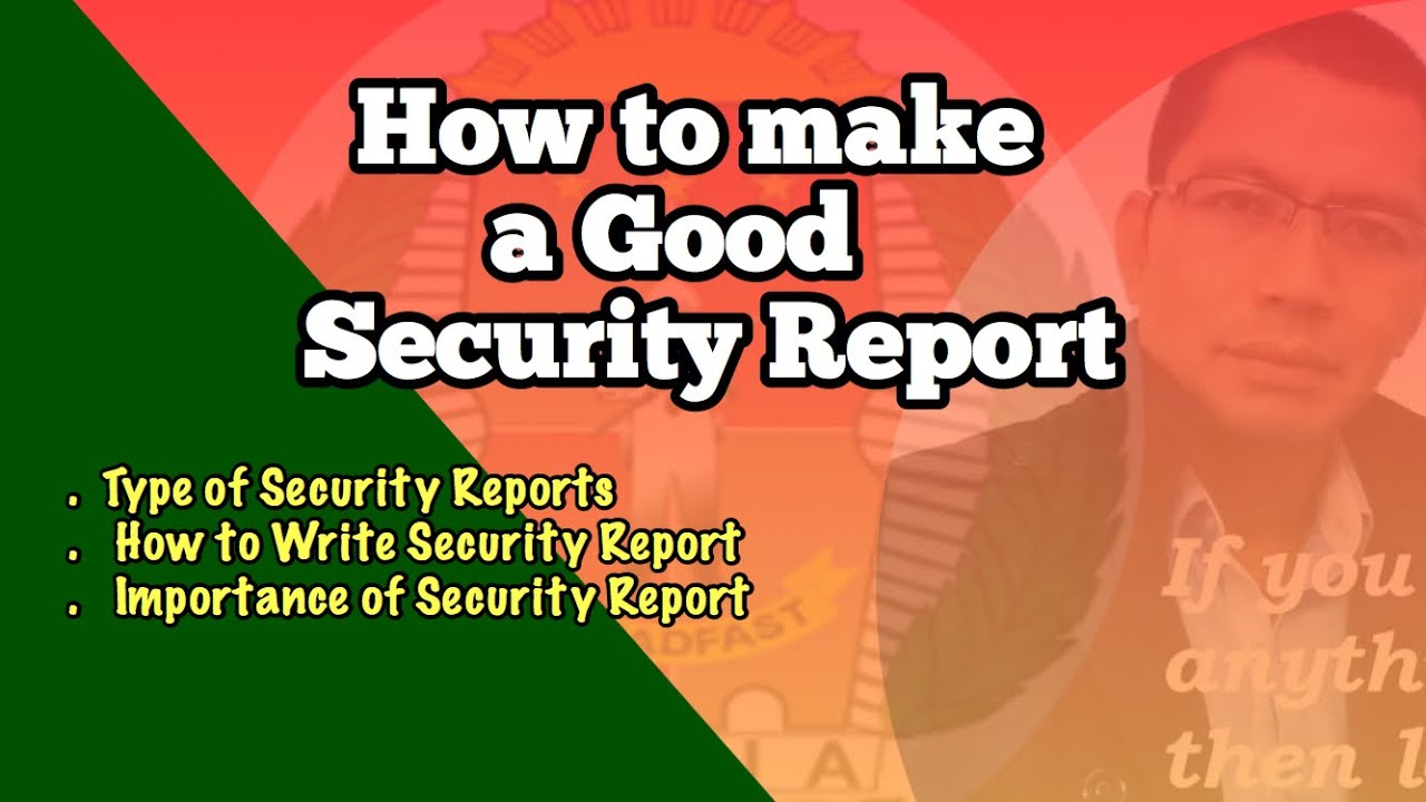 How to make a good Security Reports.