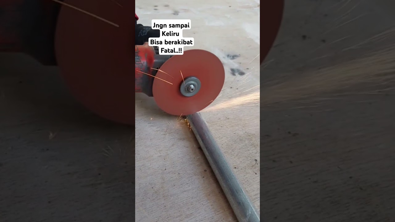 Cara potong besi yg benar, pakai gerinda tangan
