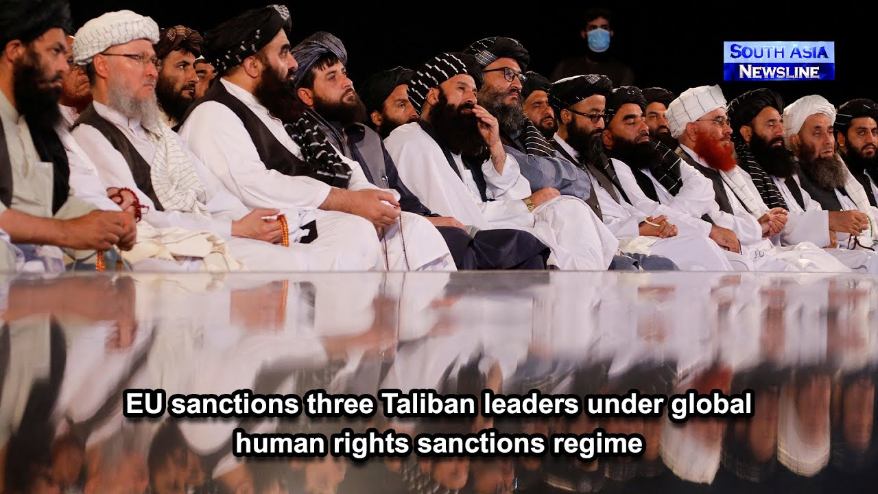 EU sanctions three Taliban leaders under global human rights sanctions regime
