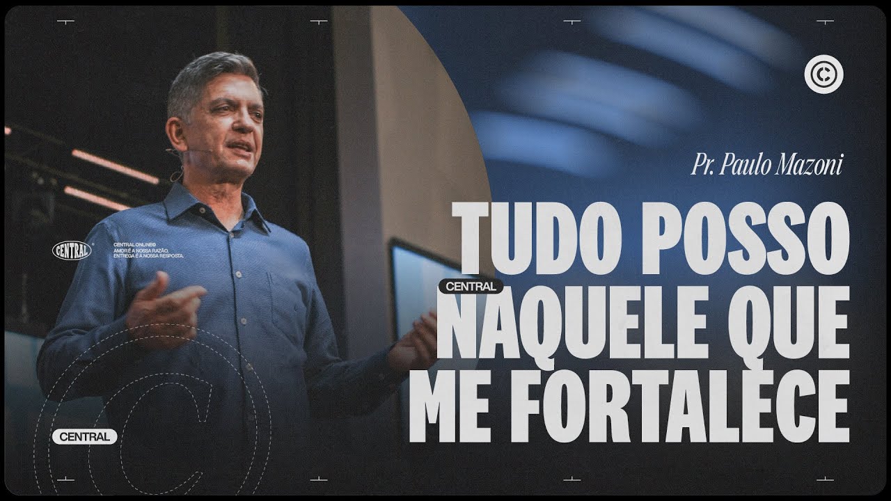 TUDO POSSO NAQUELE QUE ME FORTALECE | PR PAULO MAZONI | DOMINGO 11H | 28/12/2025
