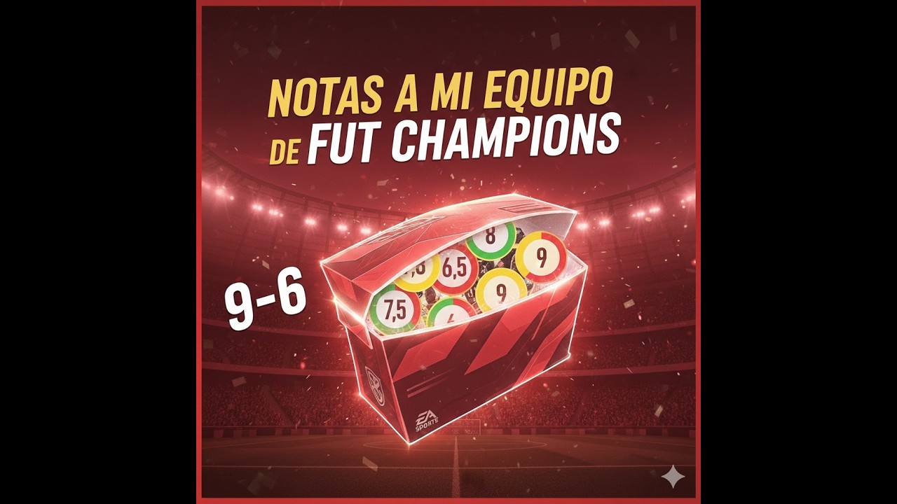 NOTAS A MI EQUIPO DEL FUT CHAMPIONS!!! - EA FC 26