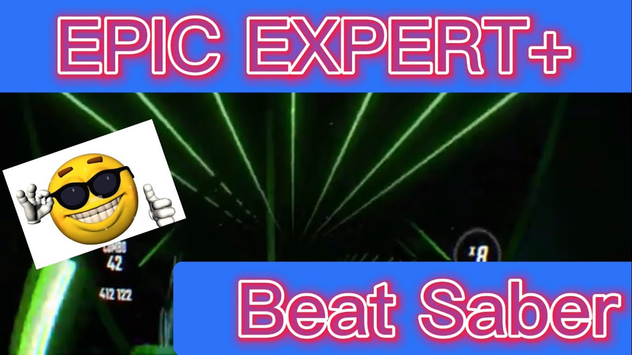 Beat Saber EPIC song #beatsaber
