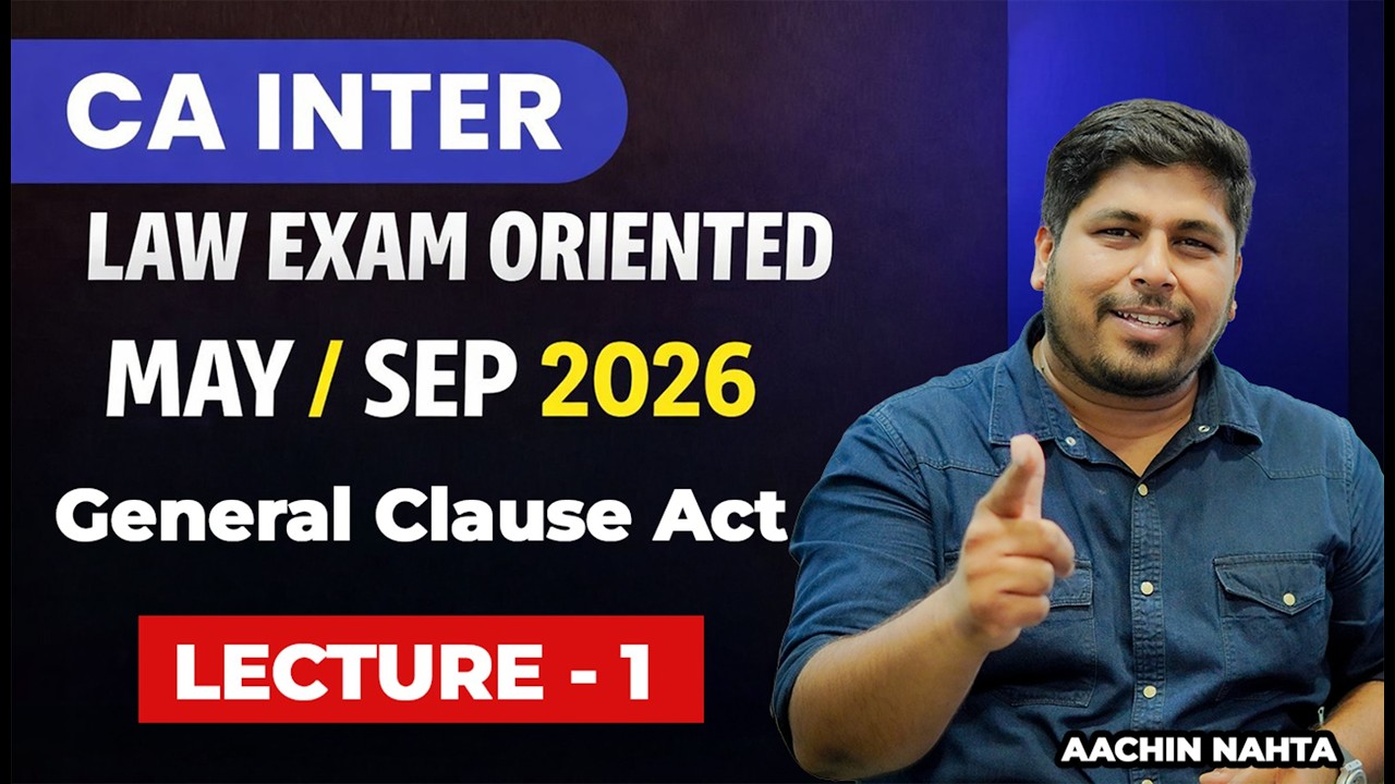 CA Inter Law FastTrack Revision | General Clauses Act, 1897 | May 26 | FREE OF COST | NAHTA CLASSES