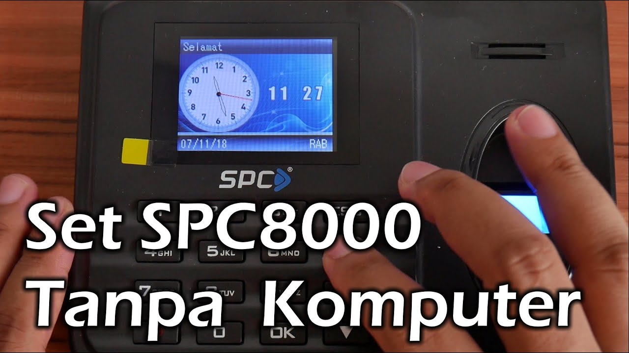 Cara Tambah User, Jadwal Shift, Set Mesin Absensi Sidik Jari - SPC 8000