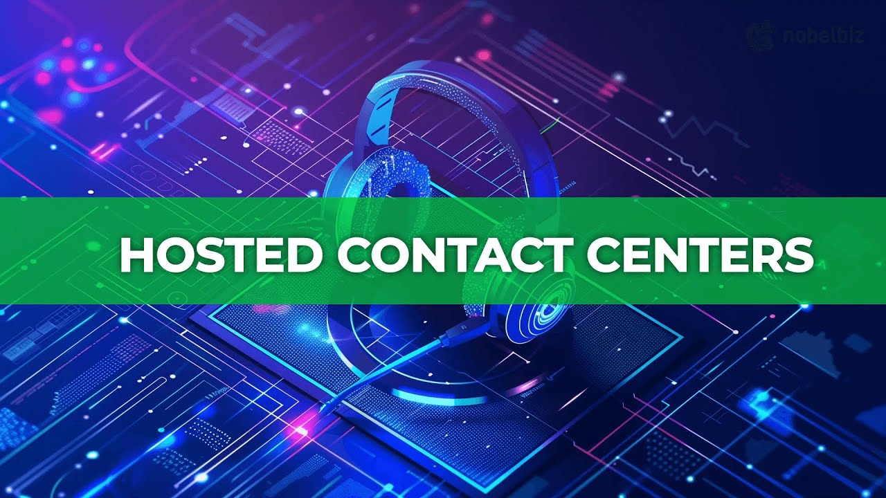 Hosted Contact Centers Solution