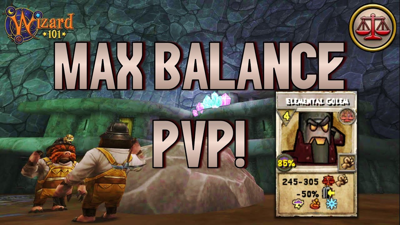 Wizard101: MAX BALANCE PvP (140): Elemental Golem Is OP!