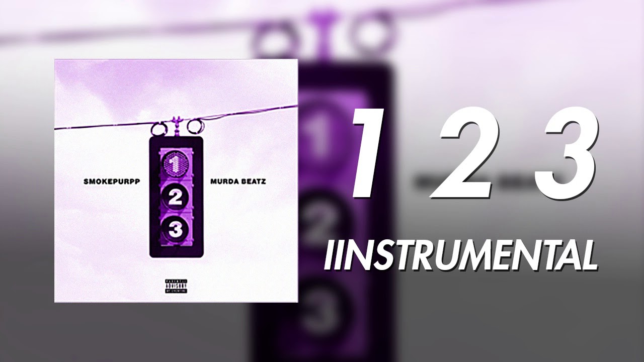 Smokepurpp & Murda Beatz - 123 [OFFICIAL INSTRUMENTAL]