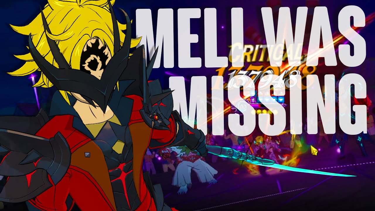 The New Berserk Meli is What Was Missing!