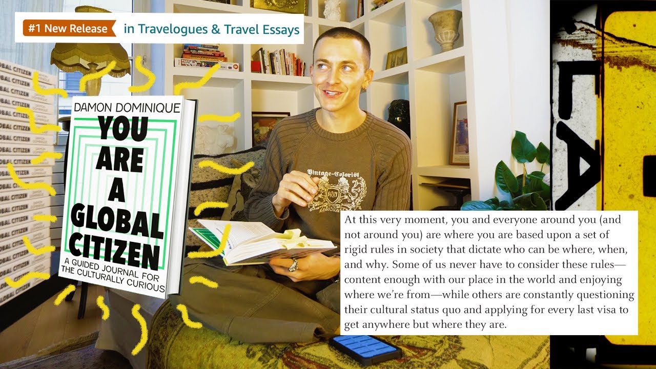 You Are a Global Citizen (intro'd & summarized) by the author, yours truly