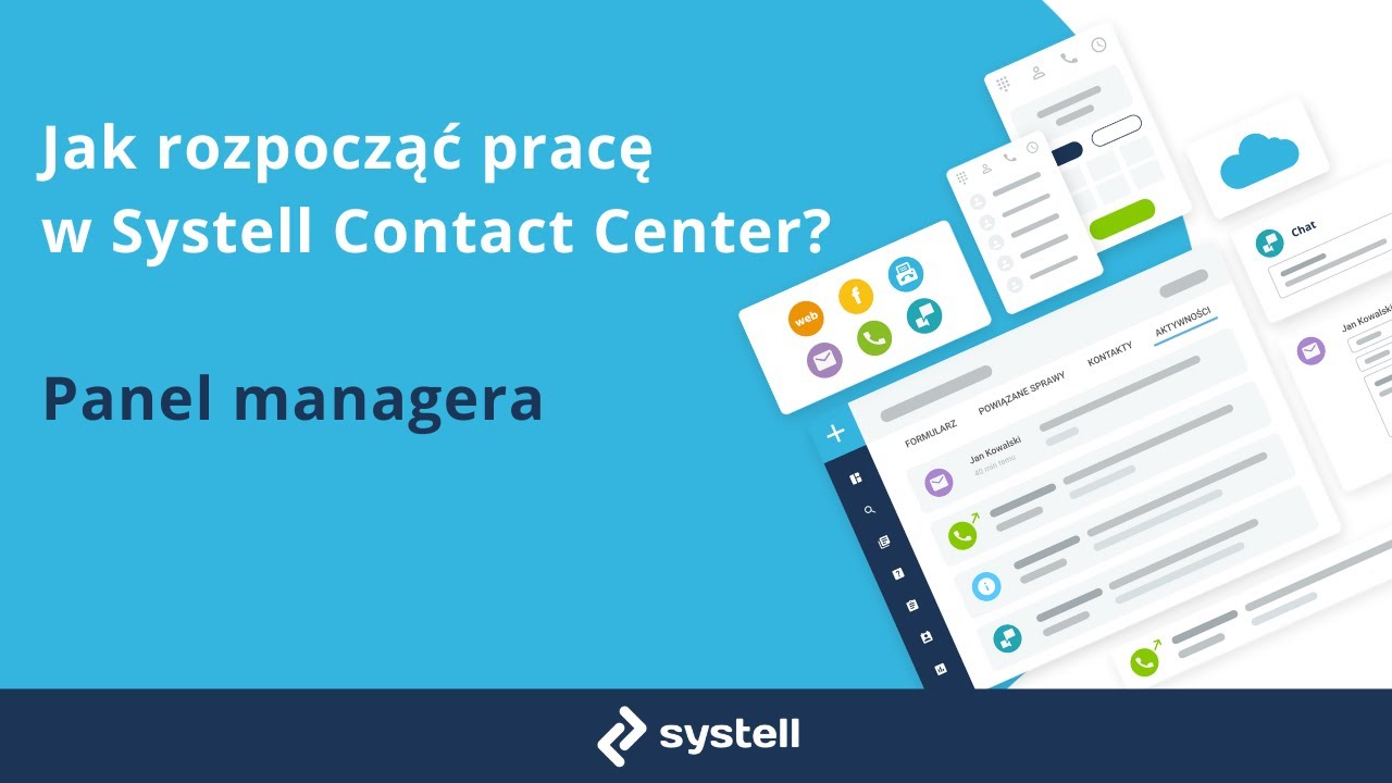Panel Managera - Jak zacząć pracę w Systell Contact Center?