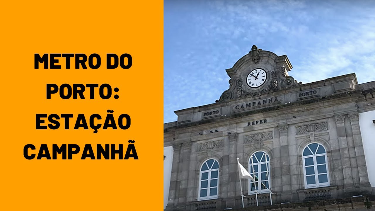 🇵🇹Ⓜ️ Metro do Porto - Estação Campanhã